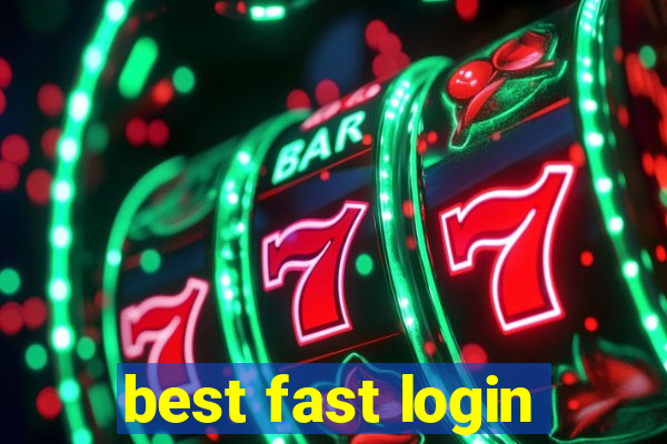 best fast login